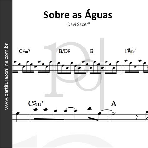 davi sacer cifra|davi sacer sobre as águas.